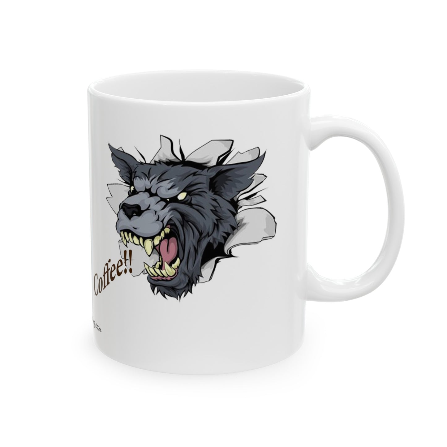 Ceramic Mug, 11oz Wolf Demanding Coffee