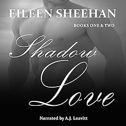 Shadow Love: Book Two (By Eileen Sheehan)