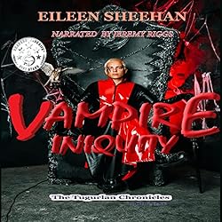 The Tugurlan Chronicles: Vampire Iniquity (Book One) (By Eileen Sheehan)