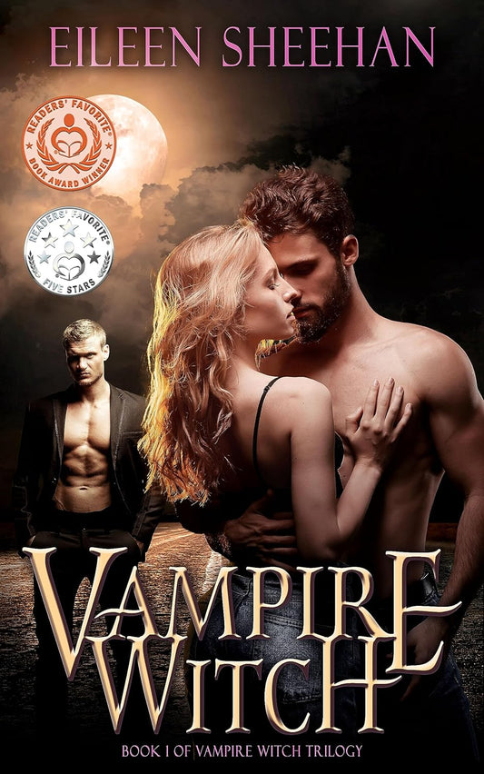 Vampire Witch Trilogy: Vampire Witch (Book One) [By Eileen Sheehan]
