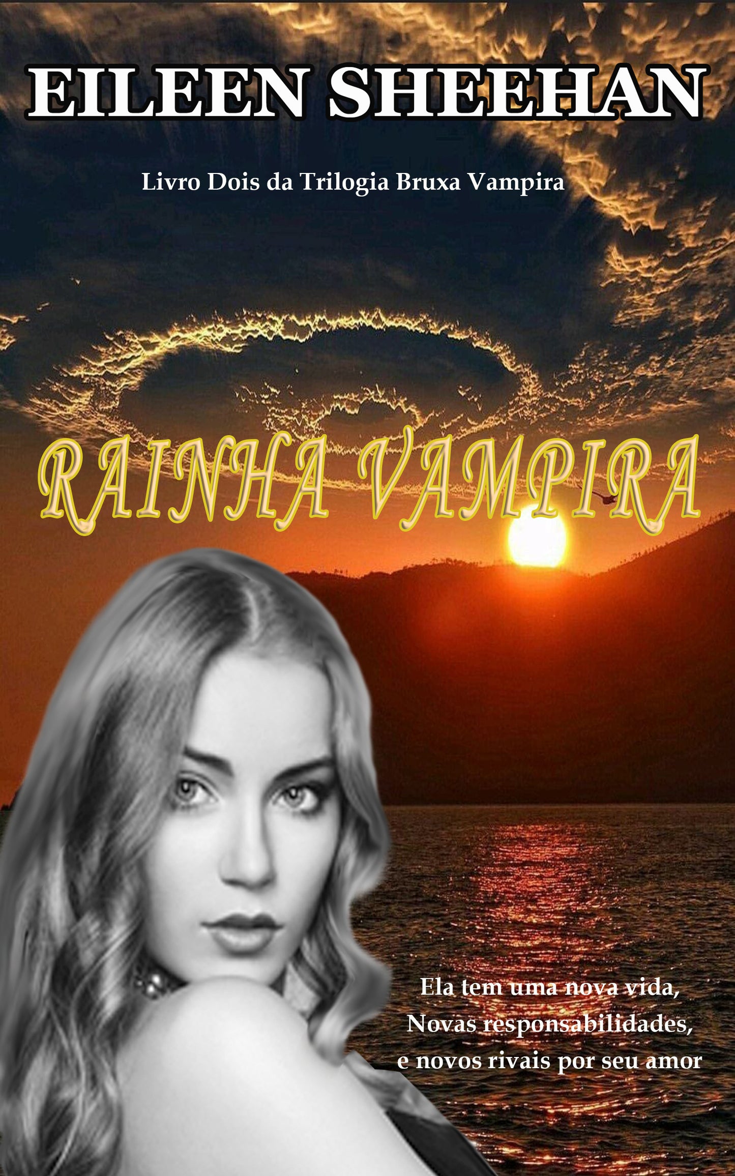 Rainha Vampira  [livro 2 Trilogia Bruxa Vampira]